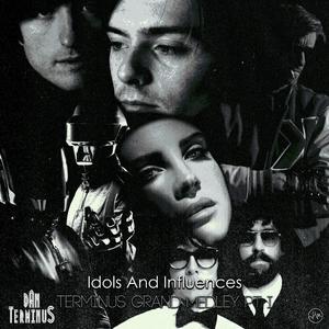 Idols And Influences Pt.I