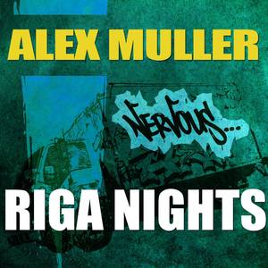 Riga Nights (Original Mix)