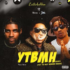 YTBMH (feat. Nami & Jeriq) (Explicit)