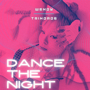 Dance the Night (Remastered 2024)