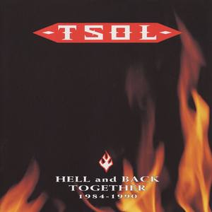 Hell And Back Together 1984 - 1990