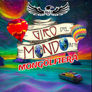Giro Del Mondo In Mongolfiera (Explicit)