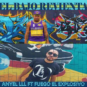 El Bajo Revienta (feat. Fuego El Explosivo) [Explicit]