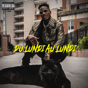 Du lundi au lundi (Explicit)