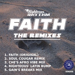 Faith (The Remixes)