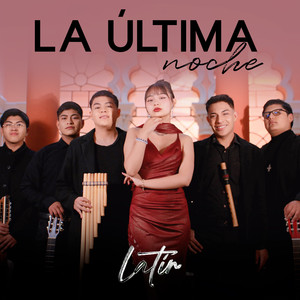 La Última Noche