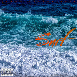 Surf (Explicit)