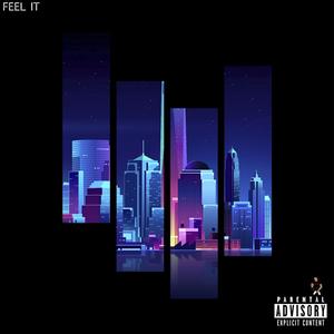 Feel It