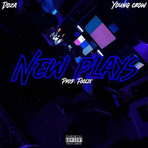 New plays (feat. Young crow) (Explicit)