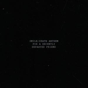 Death Anthem For A Recently Departed Friend.