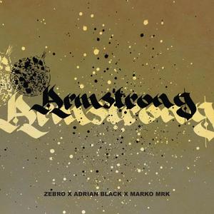 AMSTRONG (feat. Adrian Black & Marko MRK) (Explicit)