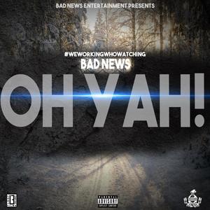 Oh Yah! (Explicit)