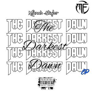 The Darkest Dawn (Explicit)