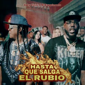 Hasta Que Salga el Rubio (Explicit)