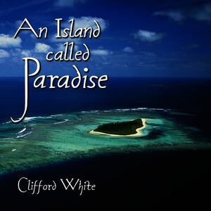 An Island Called Paradise