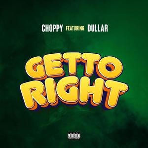 Ghetto Right (feat. Dullar) (Explicit)