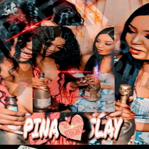 Pina yadi Slay