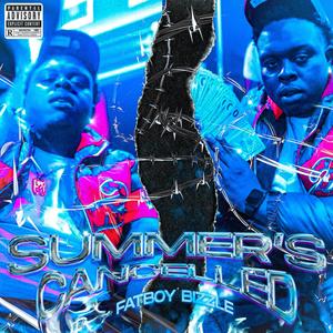 Summer's Canceled (Explicit)