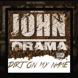 Dirt On My Name (feat. Mz Rita & Ziggy Hitz) [Explicit]