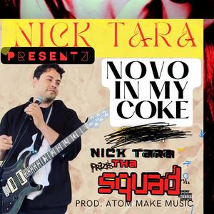Novo in My Coke (Explicit)