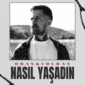 Nasıl Yaşadın