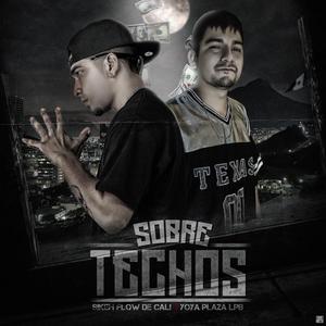 Sobre Techos (feat. Yoya Plaza) [Explicit]