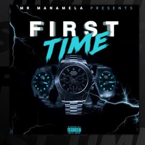 First Time (Explicit)