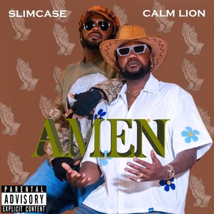 AMEN (feat. Slimcase) (Explicit)