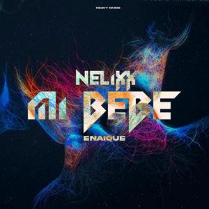 Mi Bebé(feat. Enaique)