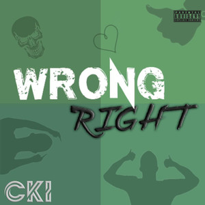 Wrong Right (Explicit)
