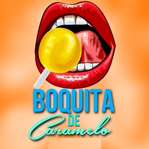 Boquita de Caramelo (Beat Urbano)