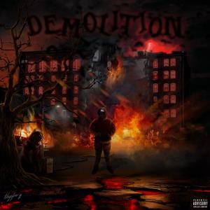 DEMOLITION (Explicit)