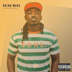 Grind Mode (Explicit)