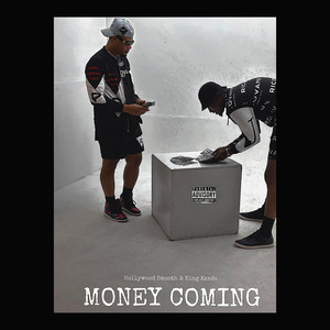 Money Coming (Explicit)