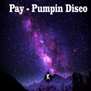 Pumpin Disco (Original Mix)
