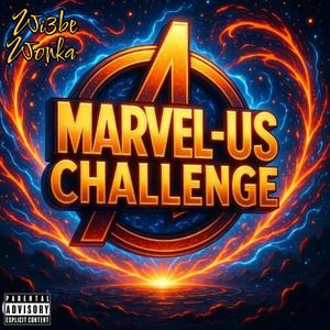 Marvel-Us Challenge (Explicit)
