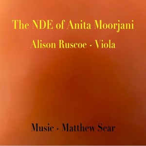 The NDE of Anita Moorjani