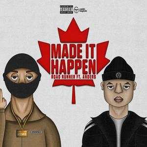 Made It Happen (Explicit)