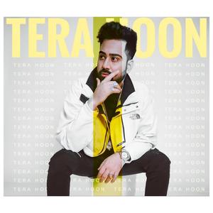 Tera Hoon (feat. NKaush)