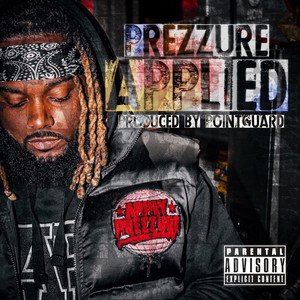 Prezzure Applied (Explicit)