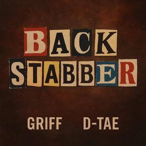 Back Stabber (feat. D-Tae) (Explicit)