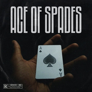 Ace of Spades (Ft. Aktive Dj)