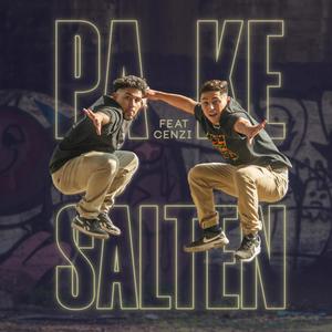 Pa ke salten (feat. Cenzi) (Explicit)