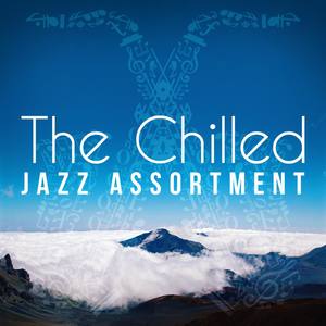 The Chilled Jazz Assortment