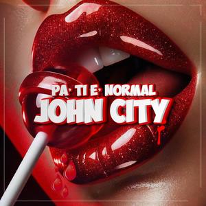 Pa' Ti E' Normal (Explicit)