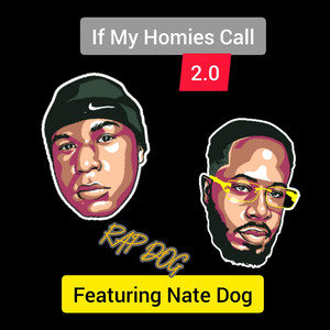 If my homies call 2.0 (Explicit)