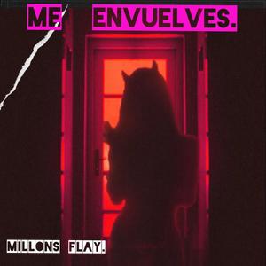 Me envuelves (feat. Millons flay)