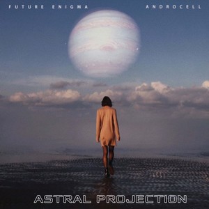 Astral Projection (Original Mix)