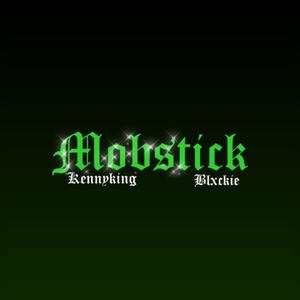 Mobstick (feat. Blxckie) [Explicit]