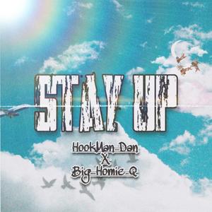 STAY UP (Explicit)